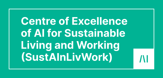 SustAInLivWork Centre of Excellence